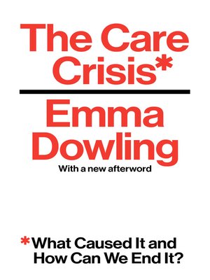 cover image of The Care Crisis